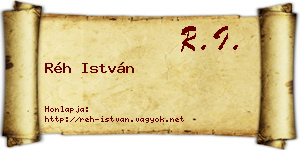 Réh István névjegykártya